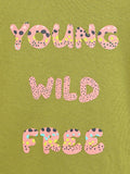 Young, Wild and Free Classic Tee